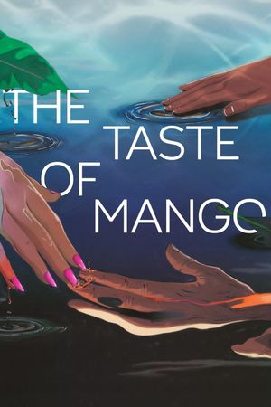 The Taste of Mango's poster