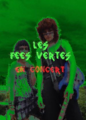 Les Fées Vertes's poster