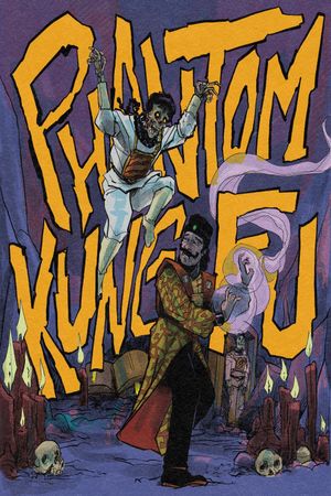 Phantom Kung Fu's poster