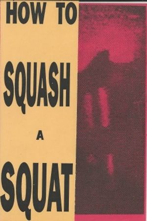 How to Squash a Squat's poster