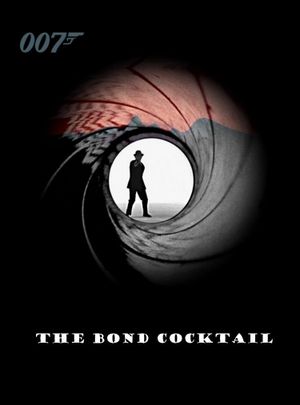 The Bond Cocktail's poster