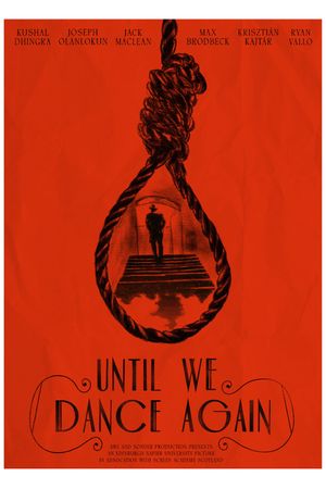 Until We Dance Again's poster