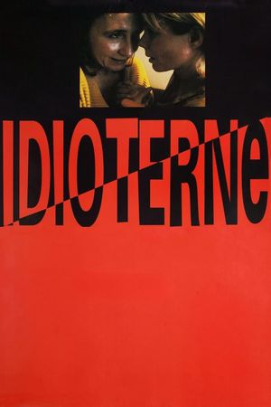 The Idiots's poster