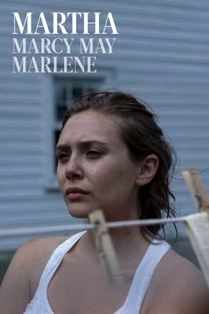 Martha Marcy May Marlene's poster