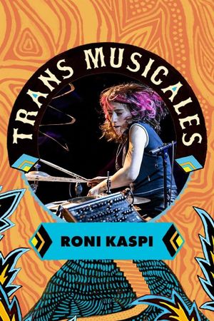 Roni Kaspi en concert aux Trans Musicales de Rennes 2023's poster