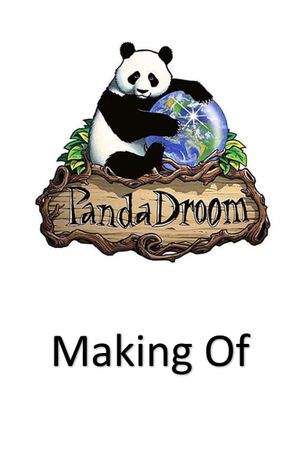 The making of PandaDroom: Het mooiste Sprookje van de Wereld's poster image