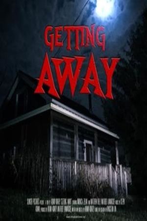 Getting Away's poster