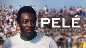 Pelé: King of the Game's poster