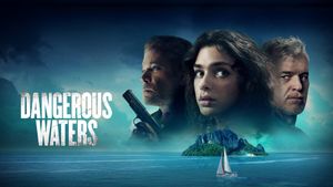 Dangerous Waters's poster
