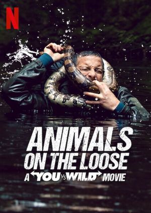 Animals on the Loose: A You vs. Wild Interactive Movie's poster
