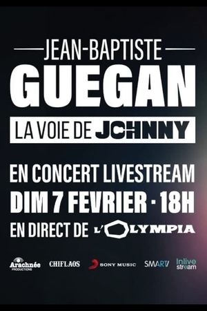 Jean-Baptiste Guegan : La voie de Johnny's poster