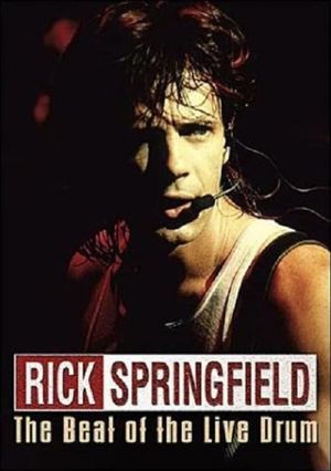 Rick Springfield: The Beat of the Live Drum's poster