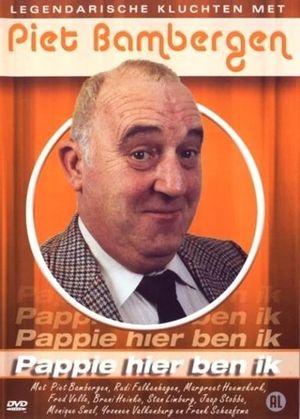 Pappie Hier Ben Ik's poster