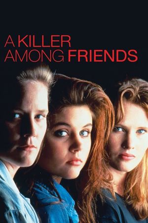 A Killer Among Friends's poster