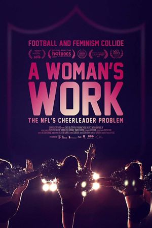 A Woman's Work: The NFL's Cheerleader Problem's poster