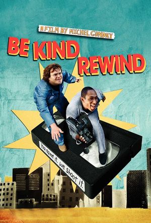 Be Kind Rewind's poster