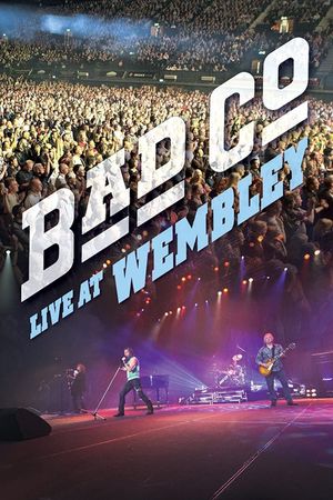 Bad Company: Live at Wembley's poster image