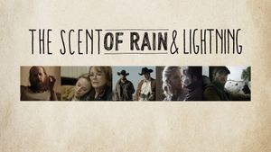The Scent of Rain & Lightning's poster