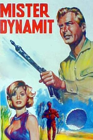 Mister Dynamit - Morgen küßt euch der Tod's poster