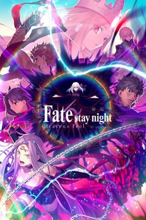 Fate/stay night [Heaven's Feel] III. spring song's poster