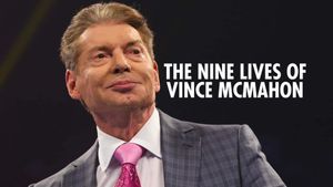 The Nine Lives of Vince McMahon's poster