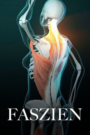 Fascinating Fasciae: The Hidden World Under Our Skin's poster image