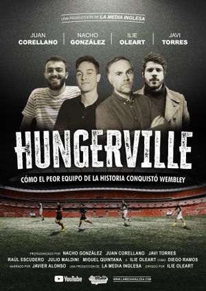 Hungerville: Cómo el peor equipo de la historia conquistó Wembley's poster image