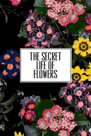 The Secret Life of Flowers's poster
