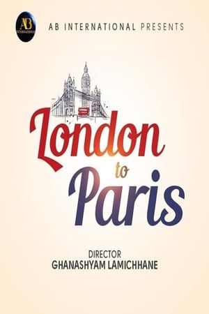 London To Paris's poster