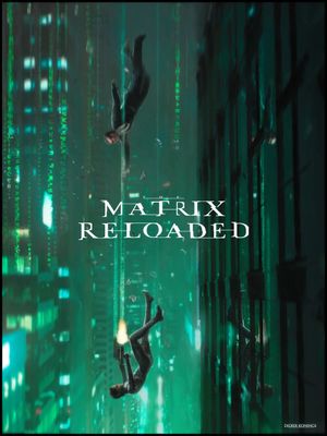 The Matrix Reloaded's poster