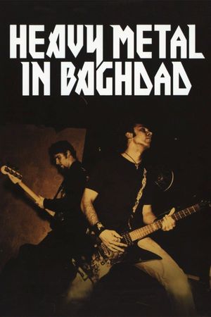 Heavy Metal in Baghdad's poster