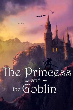 The Princess and the Goblin's poster