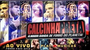 Calcinha Preta - Ao Vivo no Forró Caju 2012's poster