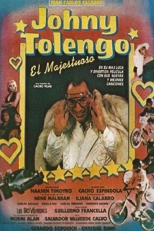 Johnny Tolengo, el majestuoso's poster