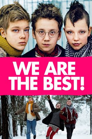 We Are the Best!'s poster