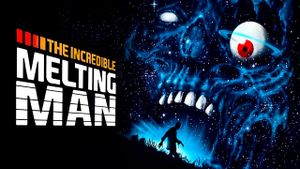 The Incredible Melting Man's poster