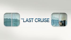 The Last Cruise's poster