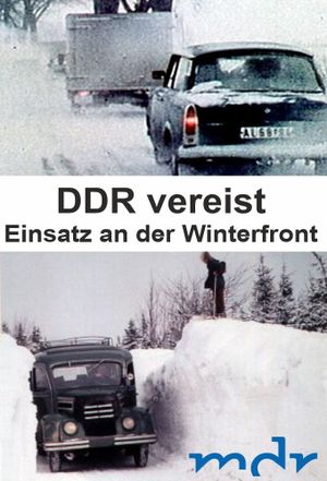 DDR vereist - Einsatz an der Winterfront's poster image