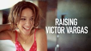 Raising Victor Vargas's poster