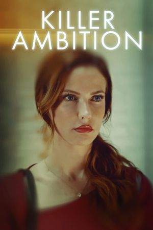 Killer Ambition's poster