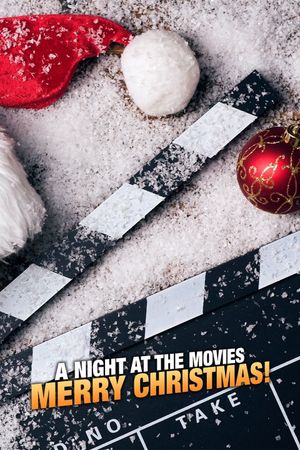 A Night at the Movies: Merry Christmas!'s poster