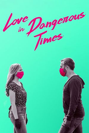 Love in Dangerous Times's poster