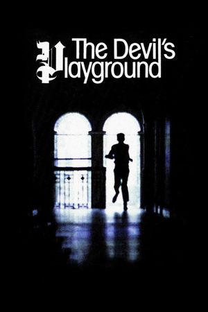 The Devil's Playground's poster