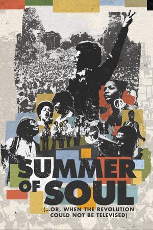 Summer of Soul (...Or, When the Revolution Could Not Be Televised)'s poster