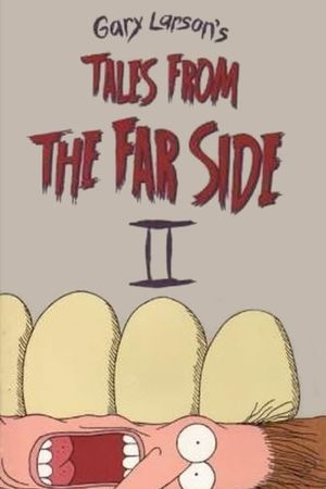 Tales from the Far Side II's poster