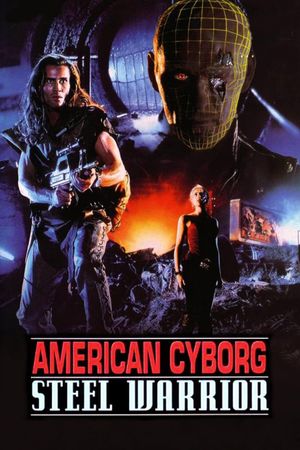 American Cyborg: Steel Warrior's poster