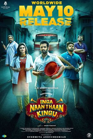Inga Naan Thaan Kingu's poster