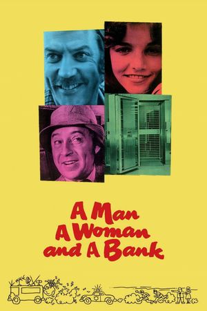 A Man, a Woman and a Bank's poster