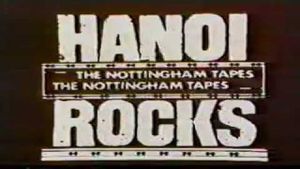 Hanoi Rocks: The Nottingham Tapes's poster