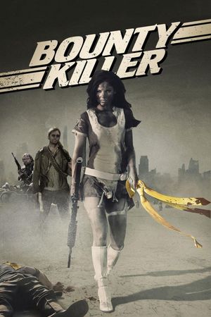 Bounty Killer's poster